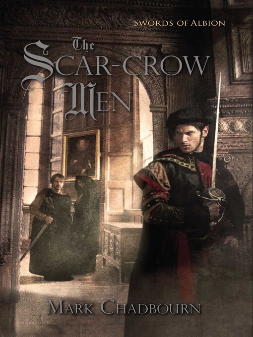 Title details for Scar-Crow Men by Mark Chadbourn - Available
